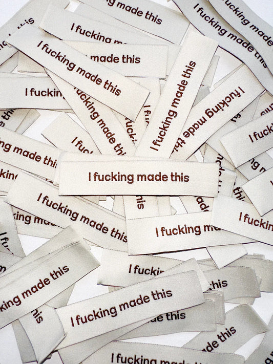I Fucking Made This - Label